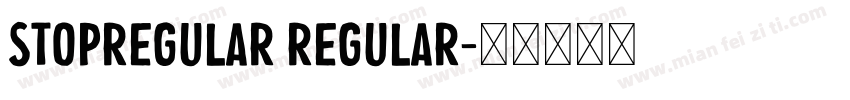 StopRegular Regular字体转换
